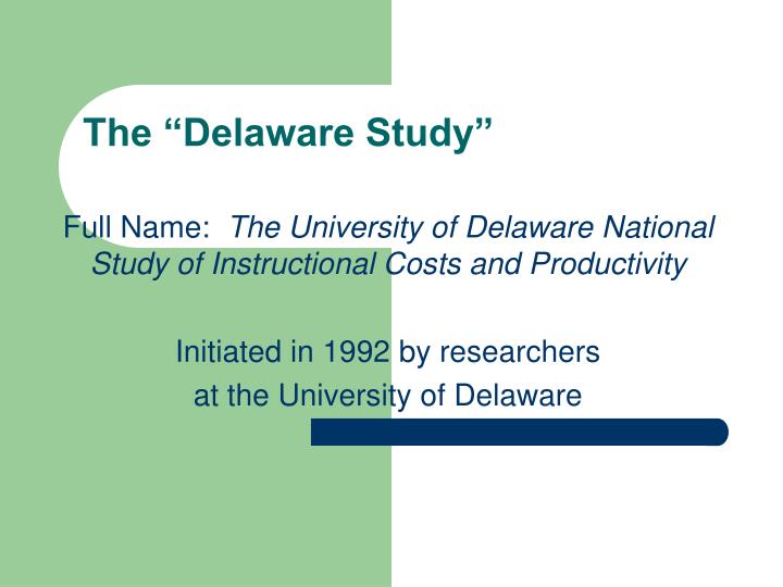 the delaware study