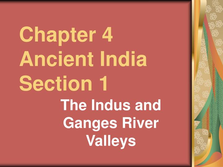 chapter 4 ancient india section 1