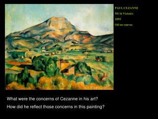 PAUL CEZANNE Mt St Victoire 1895 Oil on canvas