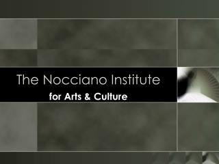 the nocciano institute