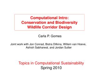 Computational Intro: Conservation and Biodiversity Wildlife Corridor Design