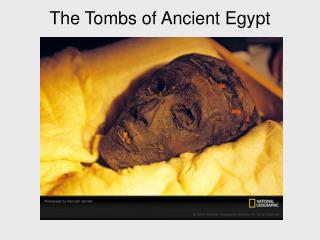 The Tombs of Ancient Egypt
