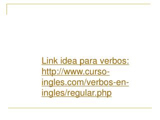Link idea para verbos: curso-ingles/verbos-en-ingles/regular.php