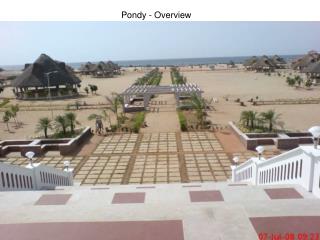 Pondy - Overview