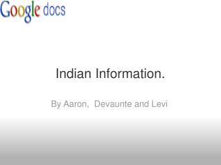 Indian Information.