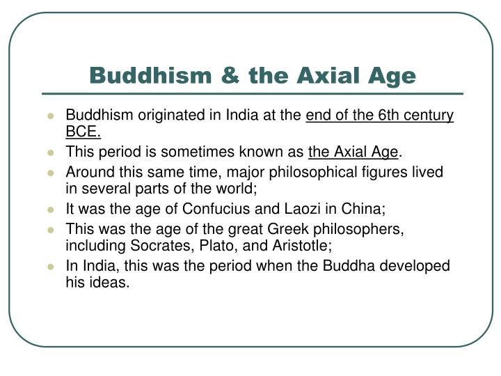 buddhism the axial age