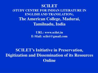 SCILET (STUDY CENTRE FOR INDIAN LITERATURE IN ENGLISH AND TRANSLATION),