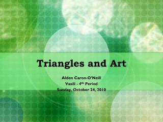 Triangles and Art