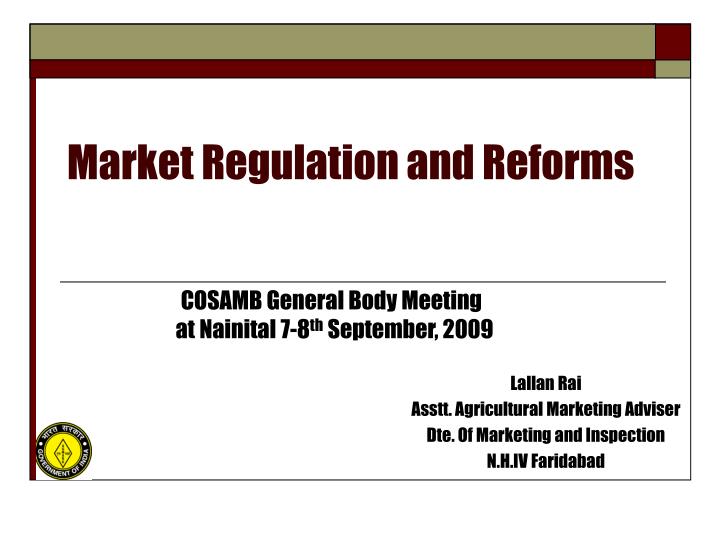 market regulation and reforms