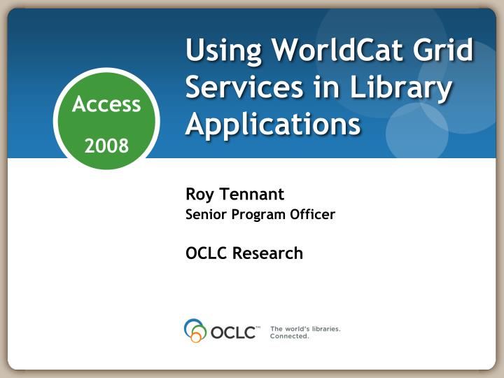 using worldcat grid services in library applications