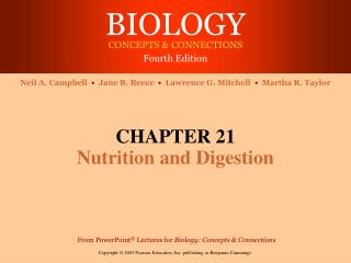CHAPTER 21 Nutrition and Digestion