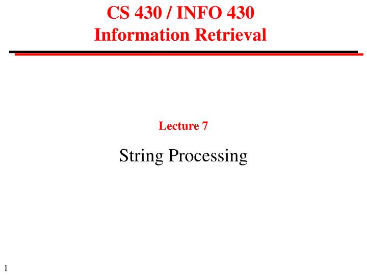 cs 430 info 430 information retrieval