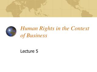 Human Rights in the Context of Business