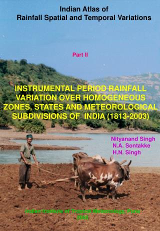 Indian Atlas of Rainfall Spatial and Temporal Variations