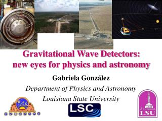 Gravitational Wave Detectors: new eyes for physics and astronomy