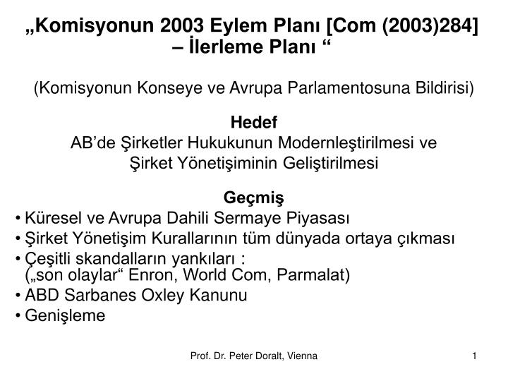 komisyonun 2003 eylem plan com 2003 284 lerleme plan