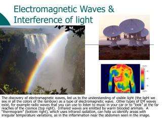 Electromagnetic Waves &amp; Interference of light