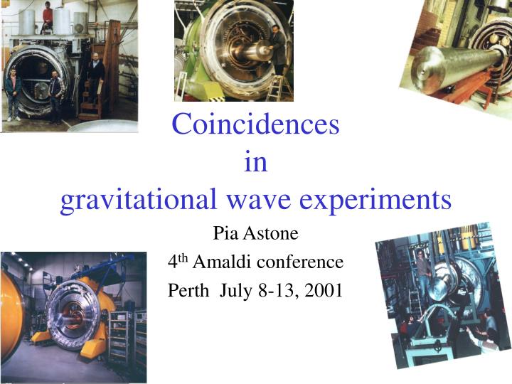 coincidences in gravitational wave experiments