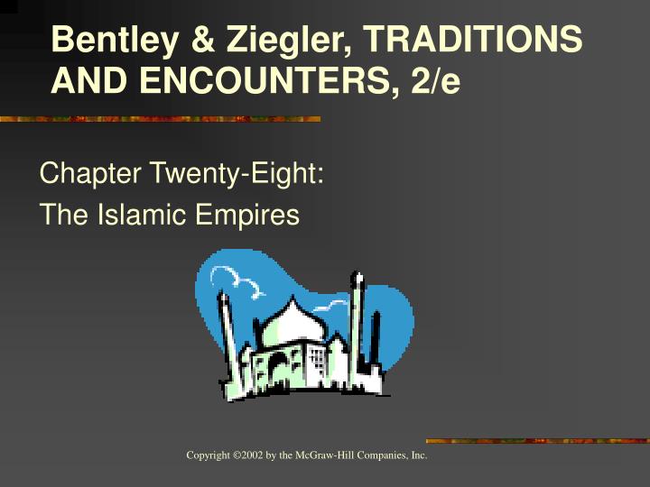 chapter twenty eight the islamic empires