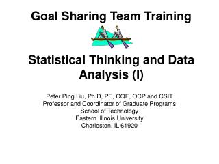 Goal Sharing Team Training Statistical Thinking and Data Analysis (I)