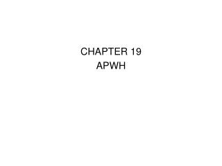 CHAPTER 19 APWH