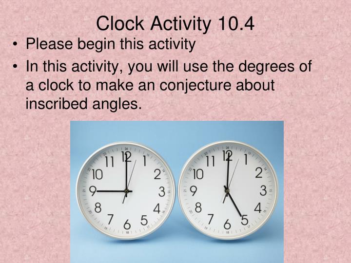 clock activity 10 4