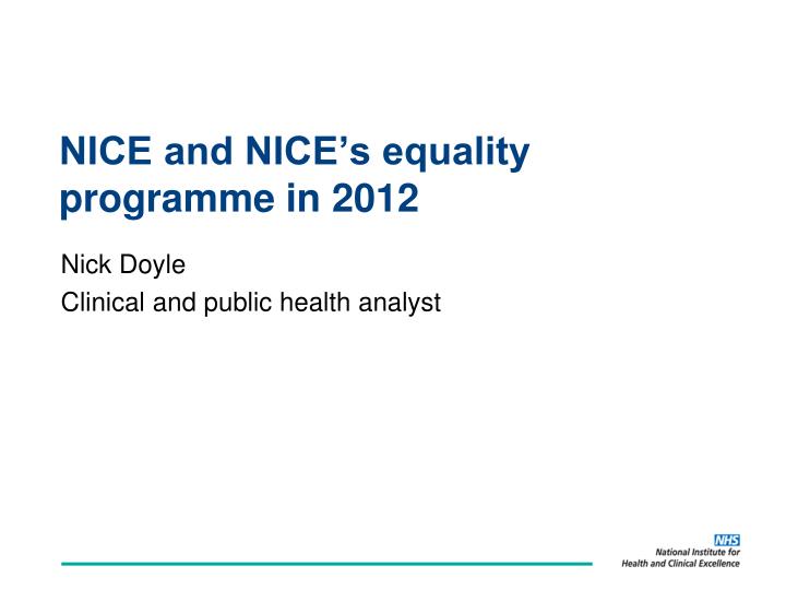 nice and nice s equality programme in 2012