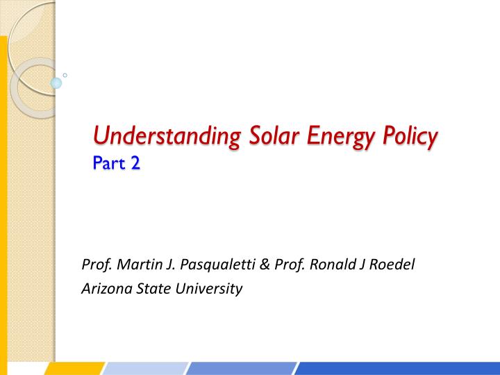 understanding solar energy policy part 2