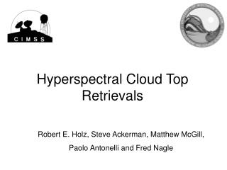 Hyperspectral Cloud Top Retrievals