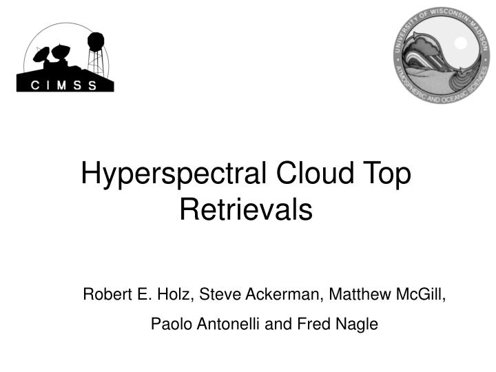 hyperspectral cloud top retrievals