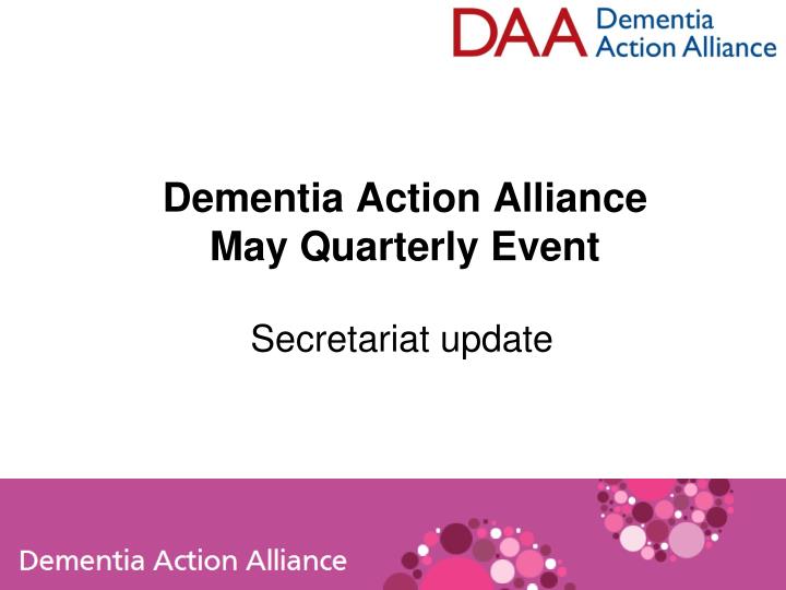 dementia action alliance may quarterly event