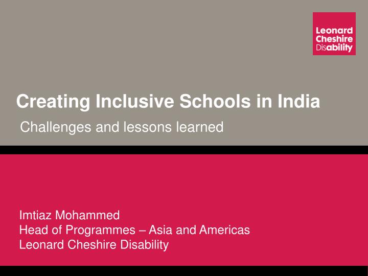 creating inclusive schools in india challenges and lessons learned