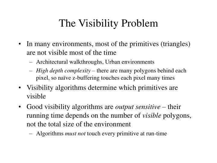 the visibility problem