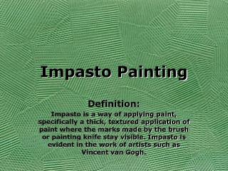 Impasto Painting