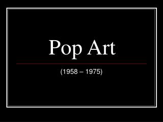 Pop Art