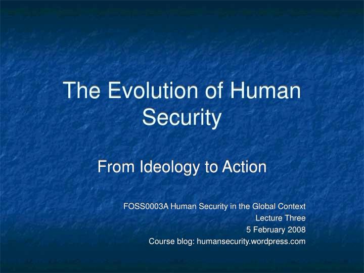 the evolution of human security