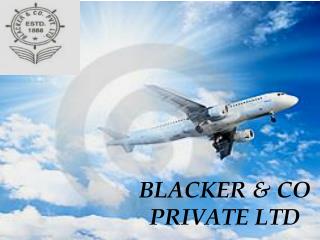 BLACKER &amp; CO PRIVATE LTD