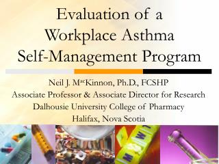 Evaluation of a Workplace Asthma Self-Management Program