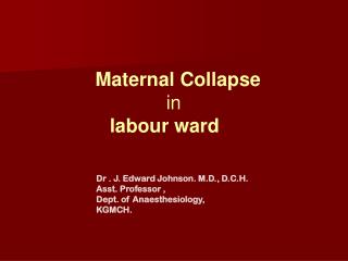 Maternal Collapse in labour ward
