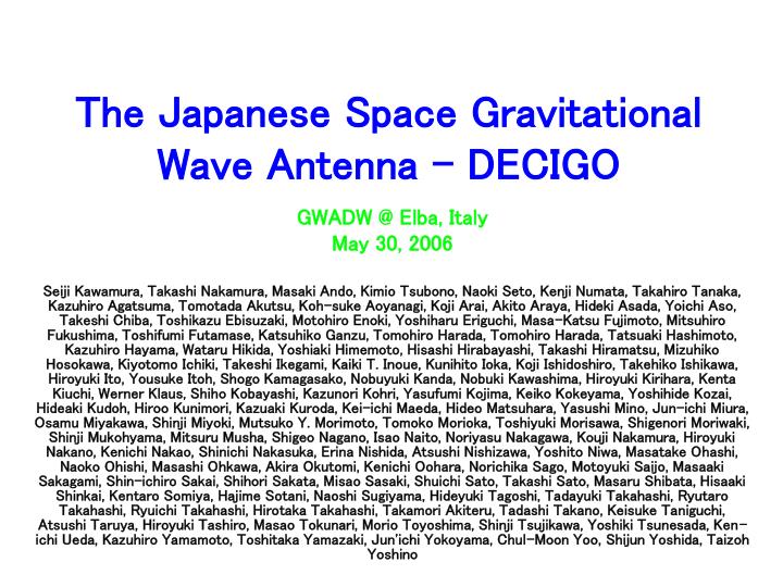 the japanese space gravitational wave antenna decigo