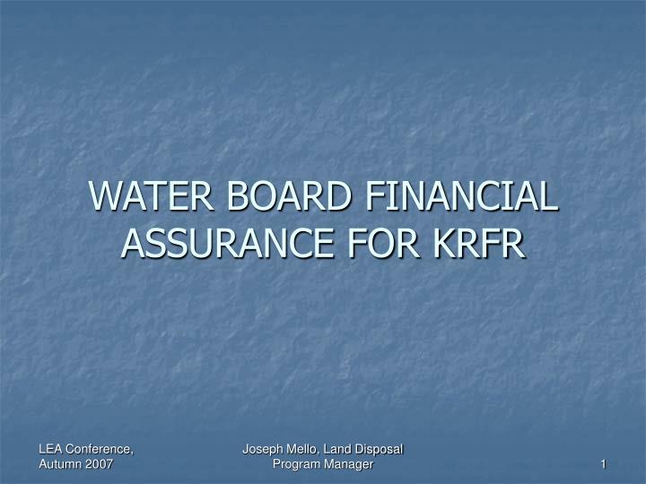 water board financial assurance for krfr