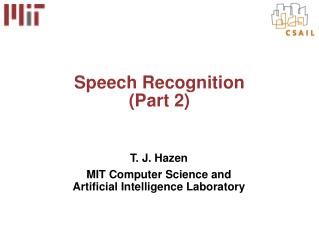 Speech Recognition (Part 2)