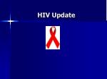 HIV Update - slide 1