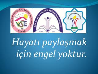 hayat payla mak i in engel yoktur