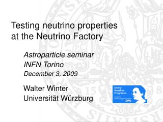Testing neutrino properties at the Neutrino Factory