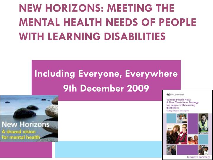new horizons meeting the mental health needs of people with learning disabilities