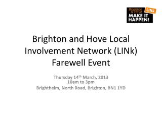 Brighton and Hove Local Involvement Network (LINk) Farewell Event