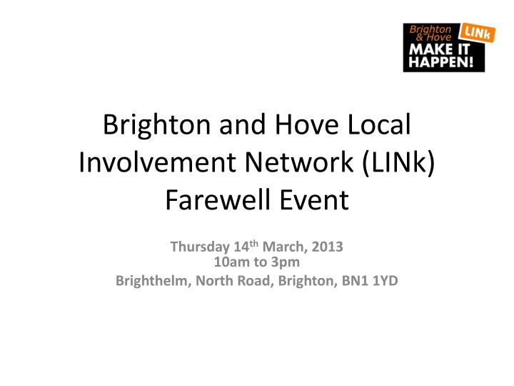brighton and hove local involvement network link farewell event