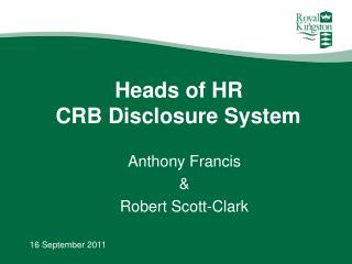 Heads of HR CRB Disclosure System