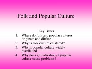 Folk and Popular Culture